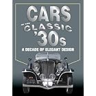 Cars of Classic 30s by 