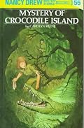 Mystery of Crocodile Island (Nancy Drew Mystery Stories, No 55)