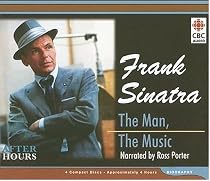Frank Sinatra: The Man, the Music