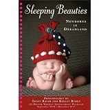 Sleeping Beauties: Newborns in Dreamland 2011 Weekly Engagement Planner (Calendar)