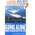 Going Alone: Women's Adventures in the Wild (Adventura Books)