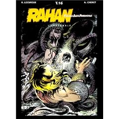 Rahan, fils des �ges farouches. L'Int�grale, tome 16