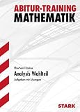 Produkt-Bild: Abitur-Training Mathematik; Analysis Wahlteil; Aufgaben mit L&ouml;sungen. Ausgabe f&uuml;r Baden-W&uuml;rttemberg