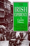The Irish Experience: A Concise History