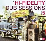 Revue Various Artists  / Hi-Fidelity Dub Sessions, Vol. 5