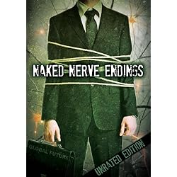 Naked Nerve Endings