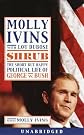 Shrub: The Short But Happy Political Life of George W. Bush