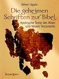 Produkt-Bild: Die geheimen Schriften zur Bibel