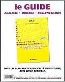 La langue française mode d\'emploi  CM1 : le guide : Analyses,  conseils, prolongements