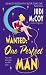 Wanted One Perfect Man (Starlight Trilogy (Avon))