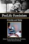 ProLife Feminism: Yesterday and Today
