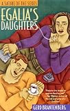 Egalia`s Daughters: A Satire of the Sexes