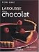 Larousse du chocolat