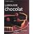 Larousse du chocolat