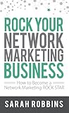 ROCK Your Network Marketing Business