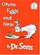 Green Eggs and Ham