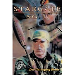 Stargate 01. Der Untergang Roms
