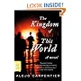 The Kingdom of This World: A Novel