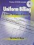 Uniform Billing: A Guide to Claims Processing