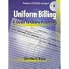 Uniform Billing: A Guide to Claims Processing
