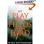 At Play in the Fields of the Lord