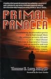 Primal Panacea