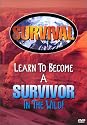Survival: Learn to Become a Survivor in the Wild! [DVD] [2001] [Region 1] [US Import] [NTSC]