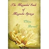 The Misguided Souls of Magnolia Springs (Volume 1)