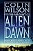 Alien Dawn: An Investigation into the Contact Experience