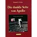 Die dunkle Seite von Apollo