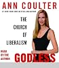 Godless: The Church of Liberalism