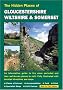 The Hidden Places of Gloucestershire, Wiltshire and Somerset (Hidden Places Travel Guides)