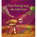 Mein Schatz hat eine rote Nase: Ein Klipp-Klapp-Buch