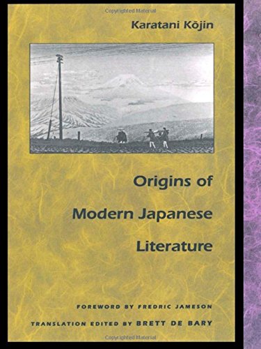 Origins of Modern Japanese Literature (Post-Contemporary Interventions)