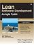 Lean Software Development: An Agile Toolkit for Software Development Managers