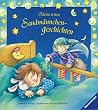 Meine ersten Sandm�nnchengeschichten
