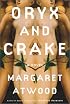 Oryx and Crake
