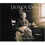Donovans Station: The Unabridged Novel book cover