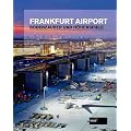 Frankfurt Airport: Bodenzauber und H�henspiele