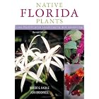 Native Florida Plants, Revised Edition: Low Maintenance Landscaping and Gardening by Robert G. Haehle