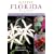 Native Florida Plants, Revised Edition: Low Maintenance Landscaping and Gardening