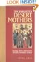 The Forgotten Desert Mothers: Sayings, Lives, and Stories of Early Christian Women