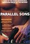 Parallel Sons