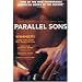 Parallel Sons