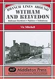 Branch lines around Witham & Kelvedon