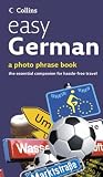 Easy German: Photo Phrase Book (Collins)