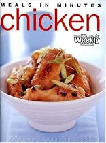 Chicken Meals in Minutes ("Australian Women's Weekly" Home Library)