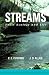 Streams: Their Ecology and Life