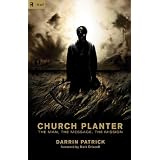 Church Planter: The Man, the Message, the Mission