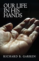 Our Life in HIS Hands